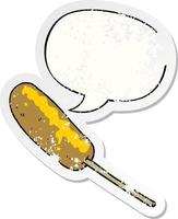 cartoon hotdog on a stick and speech bubble distressed sticker vector