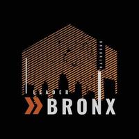 tipografía de ilustración del bronx. perfecto para el diseño de camisetas vector