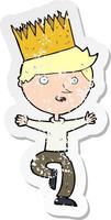 retro distressed sticker of a cartoon person wearing crown vector