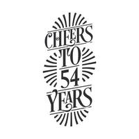 54 years vintage birthday celebration, Cheers to 54 years vector