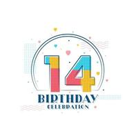 14 Birthday celebration, Modern 14th Birthday design vector