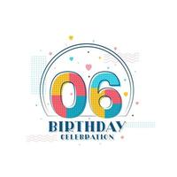 6 Birthday celebration, Modern 6th Birthday design vector