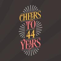 Cheers to 44 years, 44th birthday celebration vector