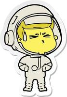 sticker of a cartoon stressed astronaut vector