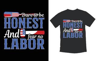 Trendy Labor Day t shirt design vector