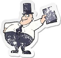 retro distressed sticker of a cartoon man wearing top hat vector