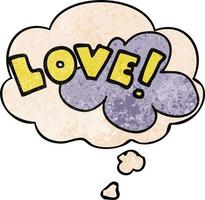 cartoon word love and thought bubble in grunge texture pattern style vector