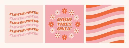 conjunto de afiches retro hippie con citas motivacionales solo buenas vibraciones. plantilla de eslogan de poder floral para camiseta, postal y pancarta. vector