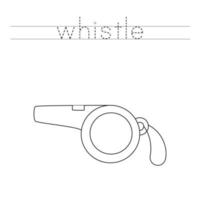 Trace the letters and color cartoon whistle. Handwriting practice for kids. vector