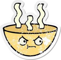 distressed sticker of a cute cartoon bowl of hot soup vector