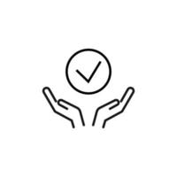 Charity and philanthropy concept. Hight quality sign drawn with thin line. Suitable for web sites, stores, internet shops, banners etc. Line icon of check mark over opened hands vector