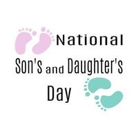 National Son's and Daughter's Day, idea for a postcard with themed lettering and colored footprints vector