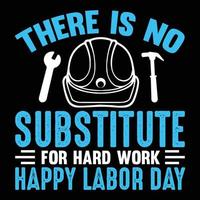 Labor Day T Shirt Design vector