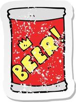 retro distressed sticker of a cartoon beer can vector