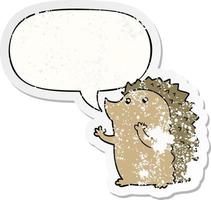 cartoon hedgehog and speech bubble distressed sticker vector