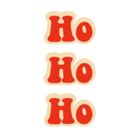 hoe-ho-ho. inscriptie in groove-stijl png