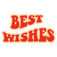 Best wishes. Inscription in groove style png