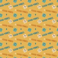 Groovy pattern. Seamless retro 70s background with smiles and good vibes text. Vector illustration. Repeat trendy 60s vintage pattern