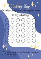 Healthy Sleep tracker. Personal 30 days challenge printable template. Good habits tracker blank. Vertical page A4 A5. Vector illustration of paper sheet for marking early awakening and falling asleep