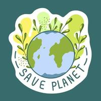 pegatina ecológica. planeta seguro. protección del medio ambiente, concepto de sostenibilidad. reutilizar. reciclar. vector
