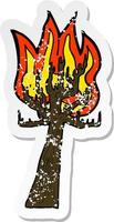 retro distressed sticker of a cartoon tree on fire vector