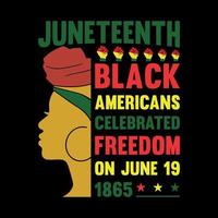 Juneteenth t shirt design vector