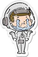 distressed sticker of a cartoon crying astronaut vector