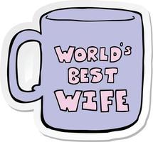 sticker of a worlds best wife mug vector