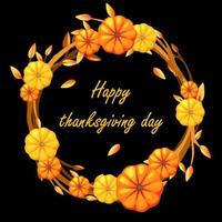 Happy thanksgiving. Decorative circle wreath with branches and pumpkins on black background vector