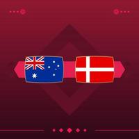 australia, denmark world football 2022 match versus on red background. vector illustration