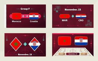 marruecos vs croacia, futbol 2022, grupo f. partido de campeonato mundial de fútbol versus antecedentes deportivos de introducción de equipos, afiche final de la competencia de campeonato, ilustración vectorial. vector