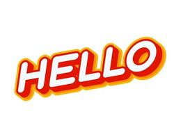 Hello. Greeting phrase lettering isolated on white colourful text effect design vector. Text or inscriptions in English. The modern and creative design has red, orange, yellow colors. vector