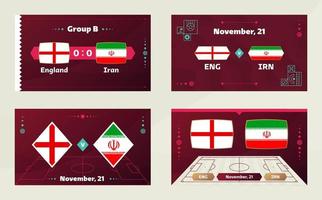 inglaterra vs irán, fútbol 2022, grupo b. partido de campeonato mundial de fútbol versus antecedentes deportivos de introducción de equipos, afiche final de la competencia de campeonato, ilustración vectorial. vector