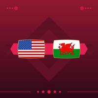 usa, wales world football 2022 match versus on red background. vector illustration