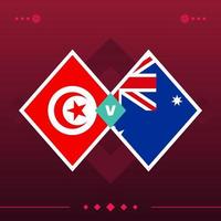 tunisia, australia world football 2022 match versus on red background. vector illustration