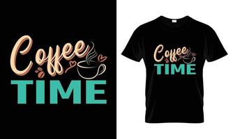 diseño de camiseta de tipografía de hora de café vector
