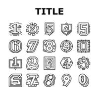 Numbers Numeral Title Collection Icons Set Vector