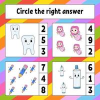 Circle the right answer. Education developing worksheet. Activity page with pictures. Game for children. Color isolated vector illustration. Funny character. Cartoon style.