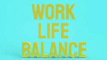 work life balance text  3d rendering. photo