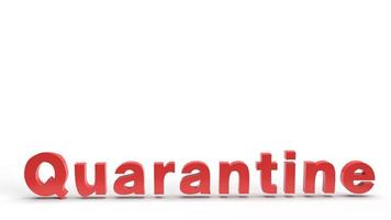 red quarantine word 3d rendering on white background for outbreaks content. photo