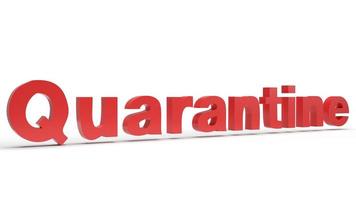 red quarantine word 3d rendering on white background for outbreaks content. photo