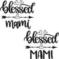 Blessed Mami Vector, Family Vector File