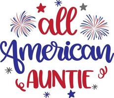 All American Auntie Vector, 4th of July Vector, American Vector