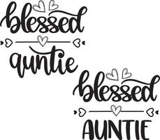 Blessed Auntie 1 Vector, Family Vector File