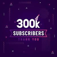 Thank you 300K subscribers, 300000 subscribers celebration modern colorful design. vector