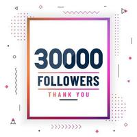 Thank you 30000 followers, 30K followers celebration modern colorful design. vector