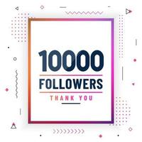 gracias 10000 seguidores, celebración de 10k seguidores diseño moderno y colorido. vector