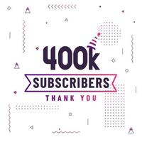 gracias 400k suscriptores, 400000 suscriptores celebración diseño colorido moderno. vector