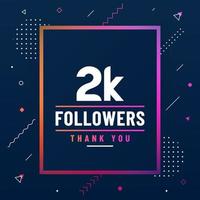 Thank you 2K followers, 2000 followers celebration modern colorful design. vector