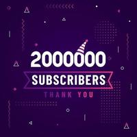 Thank you 2000000 subscribers, 2M subscribers celebration modern colorful design. vector